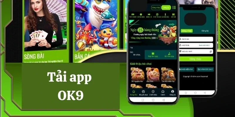 Hướng dẫn tải app OK9 đơn giản